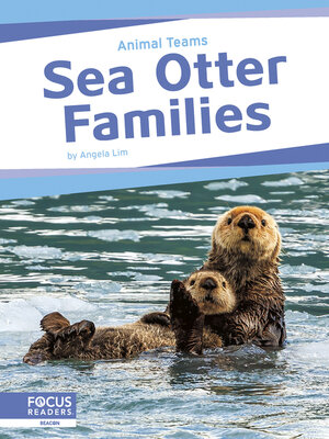 cover image of Sea Otter Families